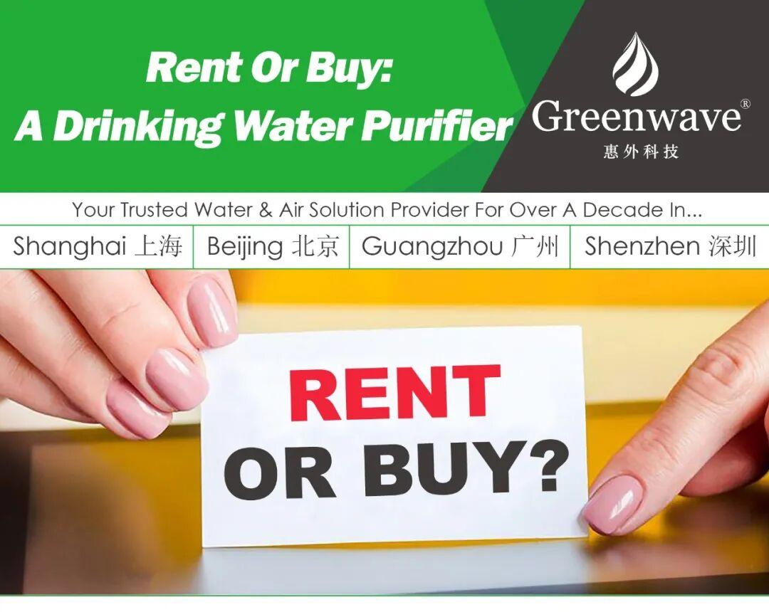 Rent Or Buy: A Drinking Water Purifier