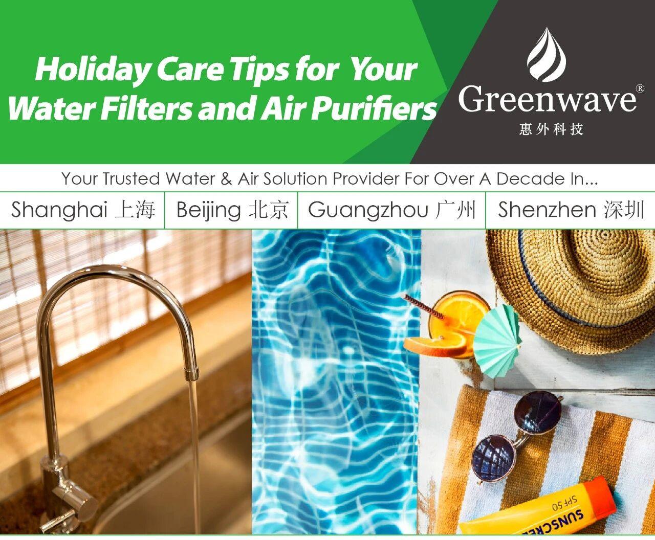 Holiday Care Tips for Your Water Filters and Air Purifiers